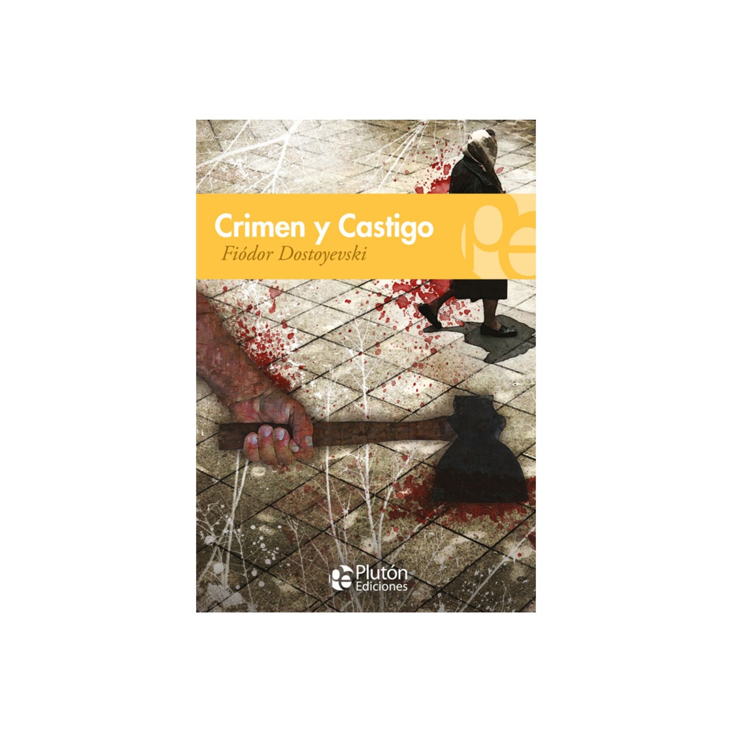 Crimen y Castigo - Fiódor Dostoyevski